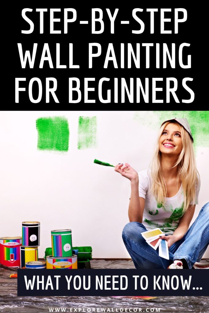 woman holding paintbrush; text that reads: step-by-step painting walls for beginners: what you need to know...