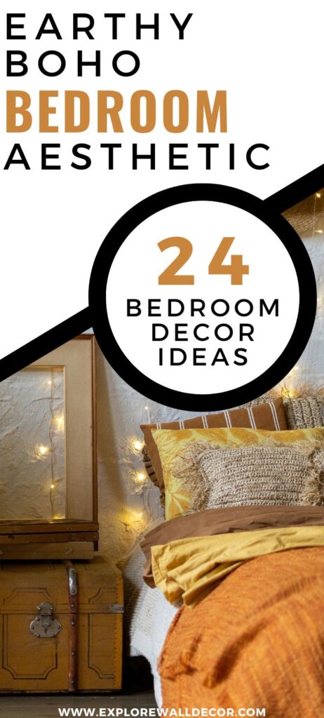 bohemian inspired bedroom; text that reads: earthy boho bedroom aesthetic: 24 bedroom decor ideas